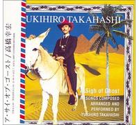 Yukihiro Takahashi - Sigh of Ghost, a