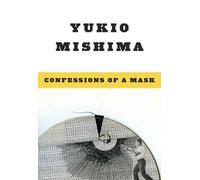 Yukio Mishima Confessions of a Mask (Tascabile)