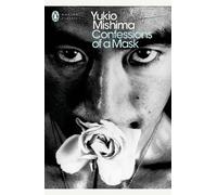 Yukio Mishima Confessions of a Mask (Tascabile) Penguin Modern Classics