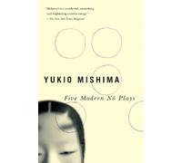 Yukio Mishima Five Modern No Plays (Tascabile) Vintage International