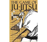 Yukio Tani Tani Taro Miyake The Game of Ju-Jitsu (Tascabile)