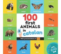 Yukismart 100 first animals in catalan (Tascabile) Learn Catalan