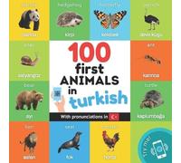 Yukismart 100 first animals in turkish (Tascabile) Learn Turkish