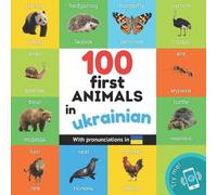 Yukismart 100 first animals in ukrainian (Tascabile) Learn Ukrainian