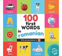 Yukismart 100 first words in romanian (Tascabile) Learn Romanian