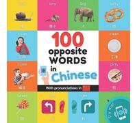 Yukismart 100 opposite words in chinese (Tascabile) Learn Chinese