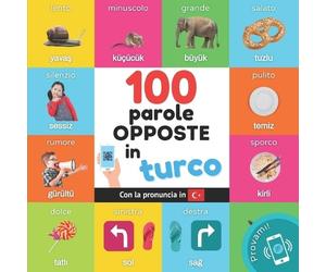 Yukismart 100 parole opposte in turco (Tascabile) Impara Il Turco
