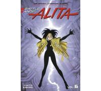 Yukito Kishiro Battle Angel Alita 6 (Paperback) (Tascabile)