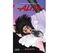 Yukito Kishiro Battle Angel Alita Deluxe Edition 4 (Copertina rigida)