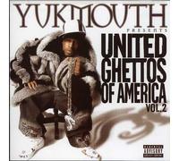 Yukmouth - Vol. 2-United Ghetto Of America