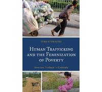 Yuko Shimazaki Human Trafficking and the Feminization of Pove (Copertina rigida)