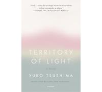 Yuko Tsushima Territory of Light (Tascabile)