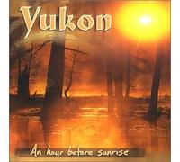 Yukon - An Hour Before Sunrise (US Import)