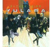 Yulara - Future Tribe