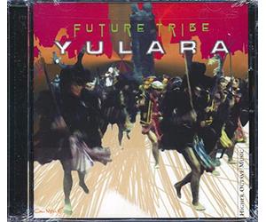 Yulara - Future Tribe