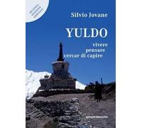 Yuldo. Vivere, pensare, cercar di capire