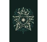 Yule Notizbuch - Mistel & Pentagramm zur Wintersonnenwende: Heidnisches Journal für Rauhnächte, Rituale und spirituelle Reflexion - 150 Dotted Seiten im 6x9 Format