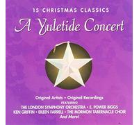 Yuletide Concert: 15 Christmas Classics