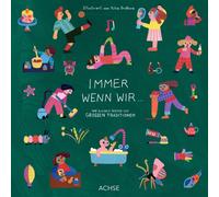 Yulia Drobova Immer wenn wir ...: Von kleinen Gesten und groß (Copertina rigida)