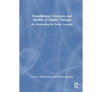 Yulia Watters Foundational Concepts and Models of Family Ther (Copertina rigida)