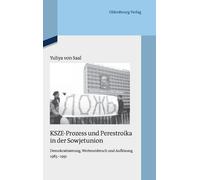 Yuliya Von Saal KSZE-Prozess und Perestroika in der Sowjetuni (Copertina rigida)