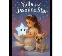 Yulla and the Jasmine Star