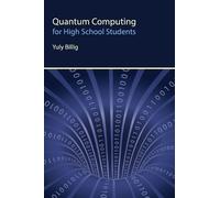 Quantum Computing for High School Students
