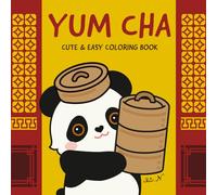 YUM CHA: CUTE & EASY COLORING BOOK