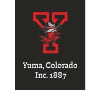 Yuma Colorado Men's Pride Notebook: Outlaws Classroom