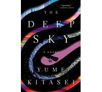 Yume Kitasei The Deep Sky (Tascabile)