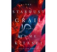 Yume Kitasei The Stardust Grail (Copertina rigida)