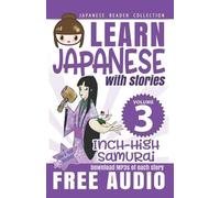 Yumi Boutwell Clay Boutwell Japanese Reader Collection Volume 3 (Tascabile)