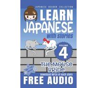 Japanese Reader Collection Volume 4: The Mouse Bride