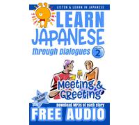 Yumi Boutwell John Clay Boutwell Learn Japanese through Dialogues (Tascabile)