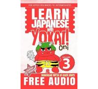 Yumi Boutwell John Clay Boutwell The Oni, a Japanese Reader (Tascabile)