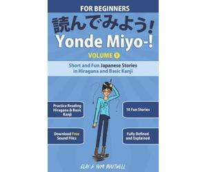 Yumi Boutwell John Clay Boutwell Yonde Miyo- (Tascabile) Yonde Miyo-