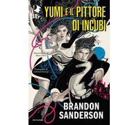 Yumi e il pittore di incubi