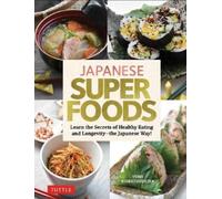 Yumi Komatsudaira Japanese Superfoods (Copertina rigida)