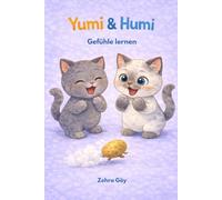 Yumi und Humi: Gefühle lernen
