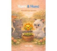Yumi und Humi: Versöhnen lernen
