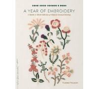 Yumiko Higuchi A Year of Embroidery (Tascabile)