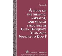 Yumin Ao A Study on the Thematic, Narrative, and Musical Stru (Copertina rigida)