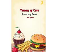 Yummy & Cute: Coloring Book