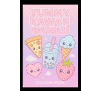 Yummy Kawaii World