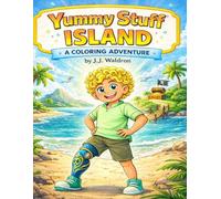 Yummy Stuff Island: A Coloring Adventure