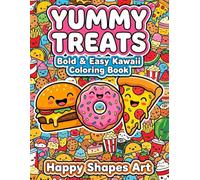 Yummy Treats: Bold & Easy Kawaii Coloring Book