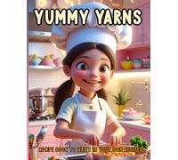 Yummy Yarns: Recipe Book to Write in Your Own Recipes | Blank Cookbook Journal for Family Recipes & Meal Planning: Organize Your Favorite Dishes with ... | Perfect Gift for Home Chefs & Food Lovers