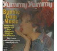 Yummy Yummy-Bubble Gum Music - 1910 Fruitgum Company, Ohio Express, Lemon Pipers..
