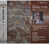 Yun, Isang - Art Of Isang Yun Vol. 3