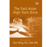 Yun-Peng Chu The East Asian High-Tech Drive (Copertina rigida)